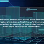 Le BIM dans le secteur du BTP